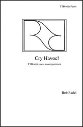 Cry Havoc! TTB choral sheet music cover